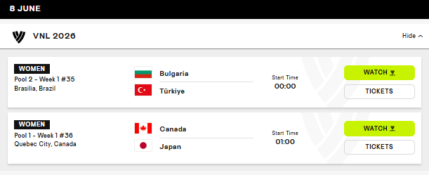 image The Volley Lovers VNL 2026 Women: June 8 schedule — Bulgaria vs Türkiye in Brasília; Canada vs Japan in Québec City; Watch and Tickets buttons